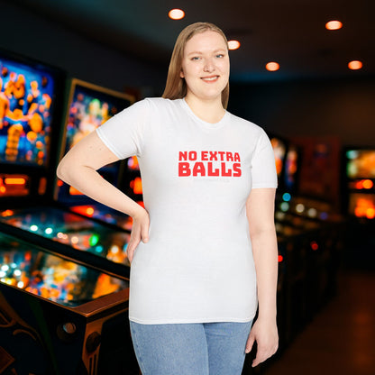 No Extra Balls - Tournament Mode Pinball Graphic T-Shirt